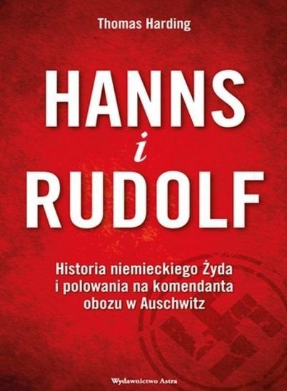 HANNS I RUDOLF. HISTORIA NIEMIECKIEGO ŻYDA..