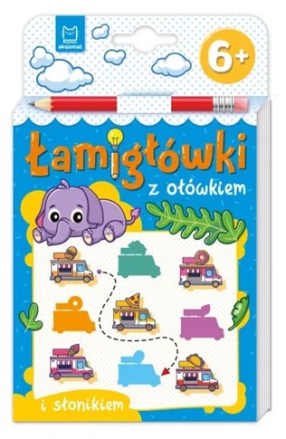 ŁAMIGŁÓWKI Z OŁÓWKIEM I SŁONIKIEM. OD 6 LAT