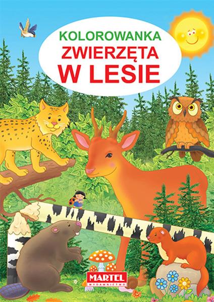 KOLOROWANKA. ZWIERZĘTA W LESIE