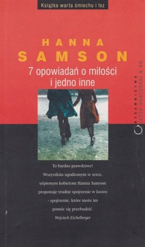 7 OPOWIADAŃ O MIŁOŚCI I JEDNO INNE HANNA SAMSON