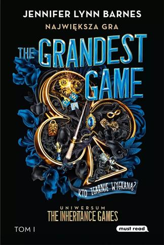 THE GRANDEST GAME. TOM 1. NAJWIĘKSZA GRA