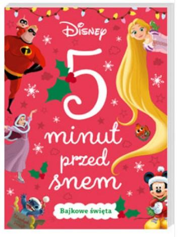 5 MINUT PRZED SNEM. BAJKOWE ŚWIĘTA. DISNEY