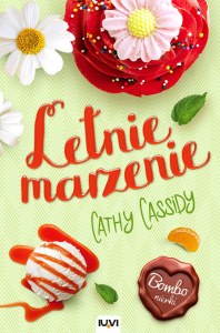 Letnie marzenie. Bombonierki. Tom 3