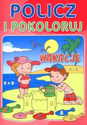 POLICZ I POKOLORUJ. WAKACJE