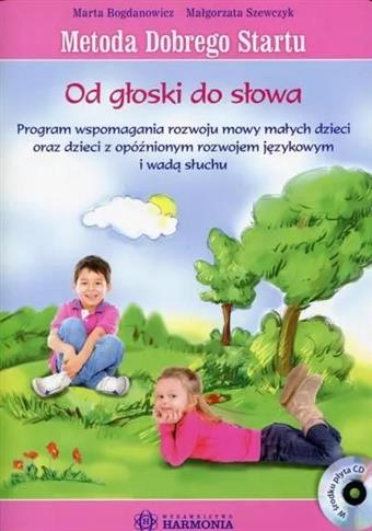 Metoda Dobrego Startu. Od głoski do słowa. Teczka