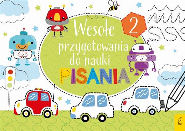 WESOŁE PRZYGOTOWANIA DO NAUKI PISANIA. TOM 2
