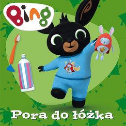 BING. PORA DO ŁÓŻKA