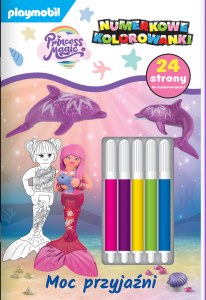 Moc przyjaźni. Princess Magic. Numerkowe kolorowanki