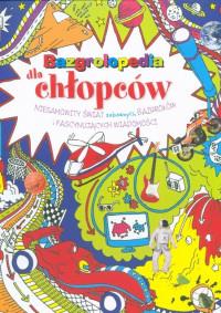 DLA CHŁOPCÓW BAZGROLOPEDIA