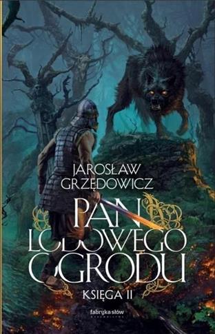 PAN LODOWEGO OGRODU. KSIEGA II