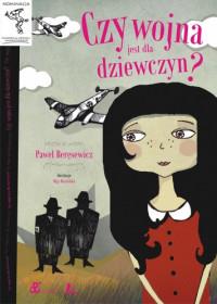 CZY WOJNA JEST DLA DZIEWCZYN?