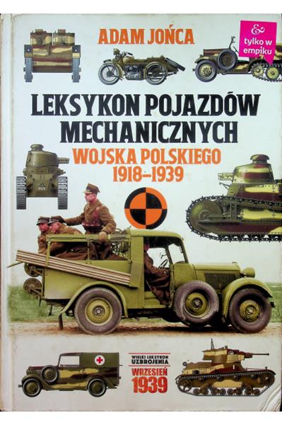 LEKSYKON POJAZDÓW MECHANICZNYCH WOJSKA POLSKIEGO..