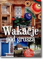 WAKACJE POD GRUSZĄ