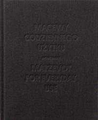 MACEWY CODZIENNEGO UŻYTKU