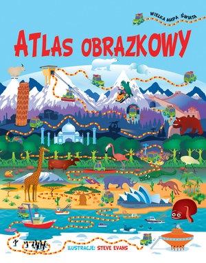 ATLAS OBRAZKOWY + WIELKA MAPA ŚWIATA