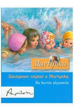 MARTYNKA NA KURSIE PŁYWANIA ZACZYNAM CZYTAĆ Z ?
