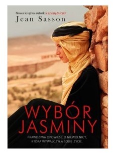 WYBÓR JASMINY. PRAWDZIWA OPOWIEŚĆ O NIEWOLNICY, KT