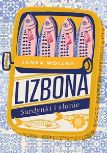 Lizbona. Sardynki i słonie