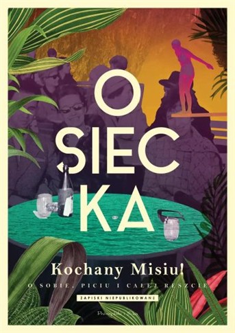 KOCHANY MISIU! O SOBIE, PICIU I CAŁEJ RESZCIE