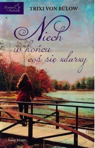 NIECH W KOŃCU COŚ SIĘ ZDARZY