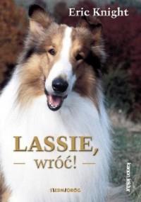 LASSIE, WRÓĆ!