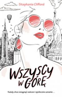 WSZYSCY W GÓRĘ!