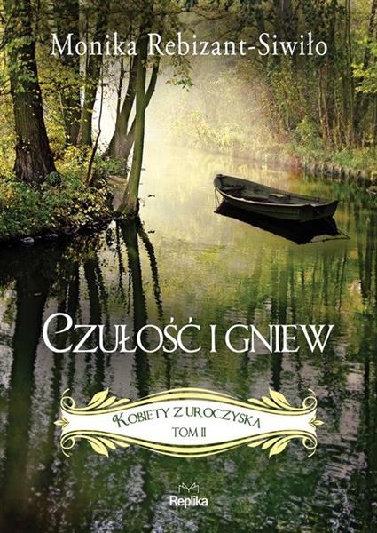 KOBIETY Z UROCZYSKA. TOM 2. CZUŁOŚĆ I GNIEW