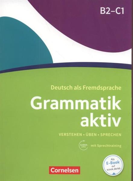 GRAMMATIK AKTIV B2-C1 + AUDIO ONLINE