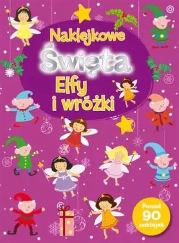 NAKLEJKOWE ŚWIĘTA. ELFY I WRÓŻKI