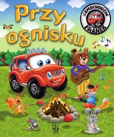 Samochodzik Franek Przy ognisku