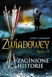 ZAGINIONE HISTORIE ZWIADOWCY KSIĘGA 11