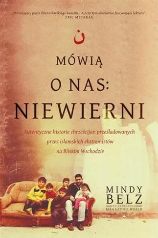 Mówią o nas: niewierni. Autentyczne historie chrze