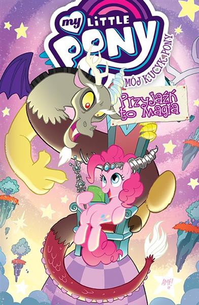MÓJ KUCYK PONY. PRZYJAŹŃ TO MAGIA. TOM 13