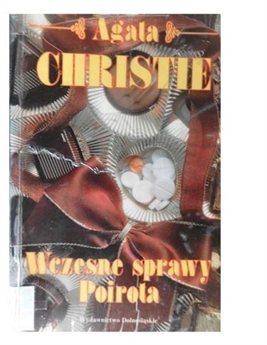 WCZESNE SPRAWY POIROTA - AGATHA CHRISTIE