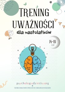 Trening uważności dla nastolatków 14-19 lat