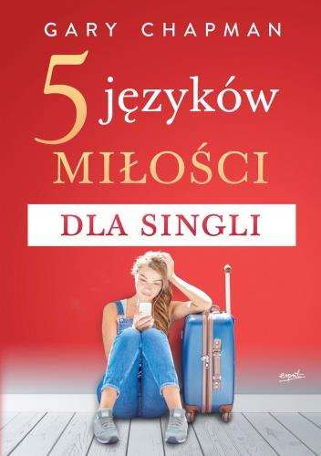5 JĘZYKÓW MIŁOŚCI DLA SINGLI