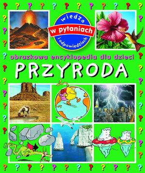 Przyroda Obrazkowa Encyklopedia Dla Dzieci