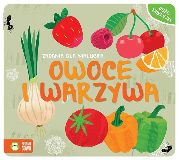 OWOCE I WARZYWA ZADANIA DLA MALUCHA