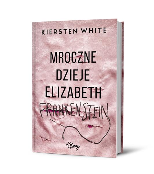 MROCZNE DZIEJE ELIZABETH FRANKENSTEIN