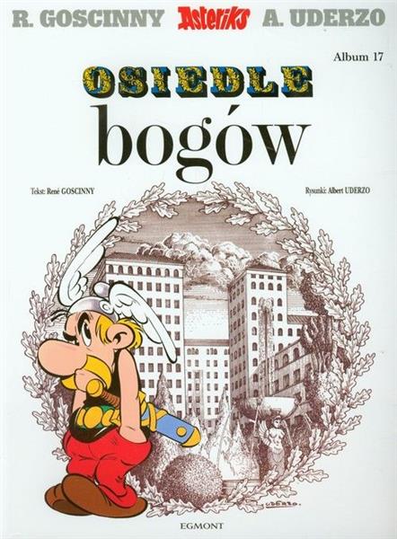 ASTERIKS. TOM 17. OSIEDLE BOGÓW