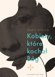 Kobiety które kochał Bóg