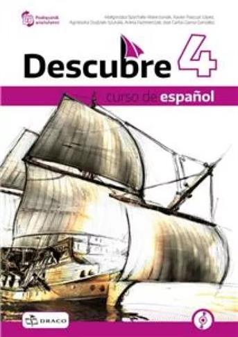 DESCUBRE 4. PODRĘCZNIK + CD