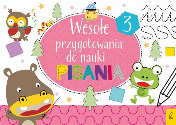 WESOŁE PRZYGOTOWANIA DO NAUKI PISANIA. TOM 3