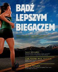 BĄDŹ LEPSZYM BIEGACZEM