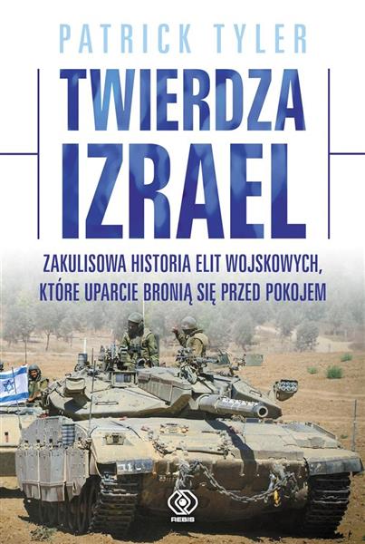 TWIERDZA IZRAEL ZAKULISOWA HISTORIA ELIT