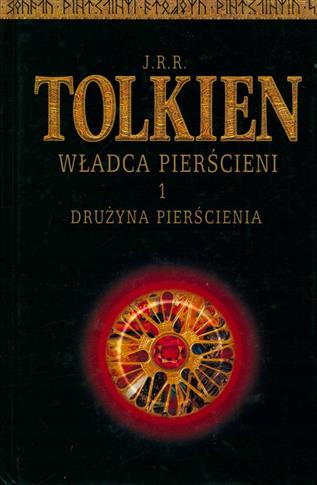 Władca pierścieni 1 Drużyna pierścienia - Tolkien