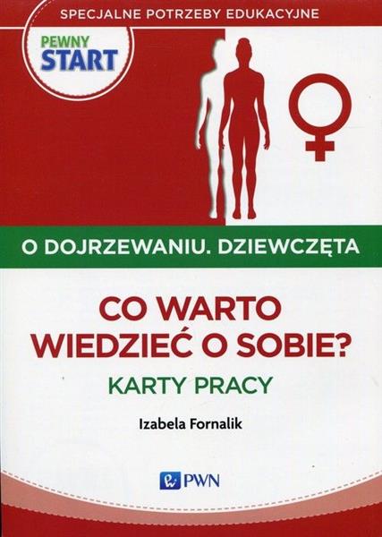 PEWNY START. O DOJRZEWANIU. DZIEWCZĘTA. CO ...
