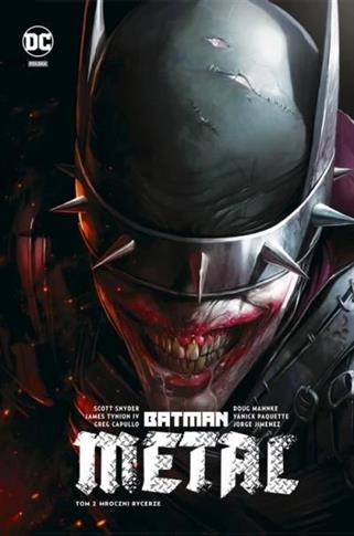 Batman Metal. Tom 2. Mroczni Rycerze