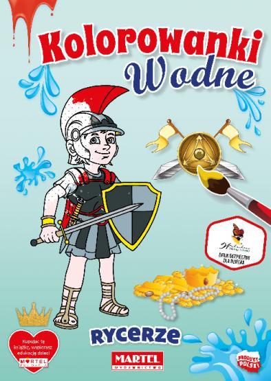 KOLOROWANKI WODNE. RYCERZE