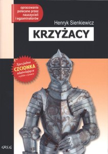 Krzyżacy. Lektura z opracowaniem